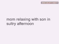 Incest mom helps her son relax